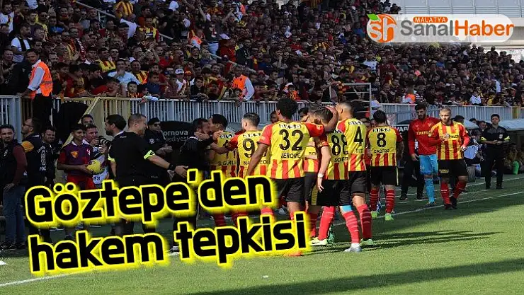 Göztepe´den hakem tepkisi