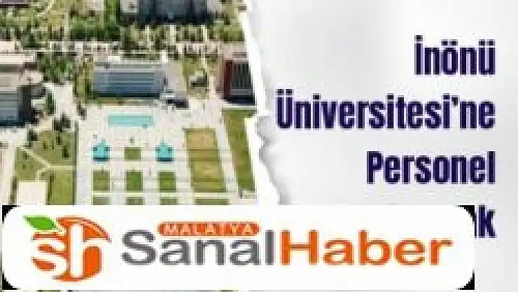 İnönü Üniversitesi´ne personel alınacak