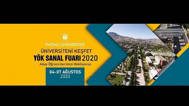 'İnönü Üniversitesi YÖK Sanal Fuarı´nda olacak'