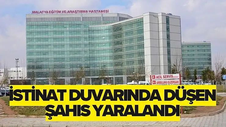 İstinat duvarında düşen şahıs yaralandı