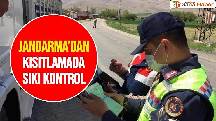 Jandarma´dan kısıtlamada sıkı kontrol