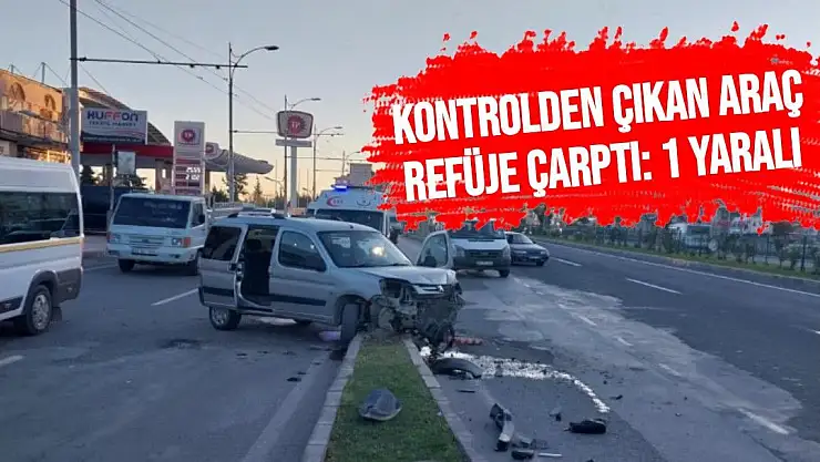 Kontrolden çıkan araç refüje çarptı