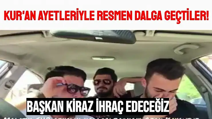 Kur'an ayetleriyle resmen dalga geçtiler!