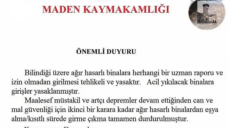 'Maden ilçesinde ağır hasarlı binalara girişler yasaklandı'