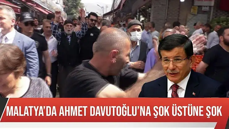 Malatya´da Ahmet Davutoğlu´na şok üstüne şok