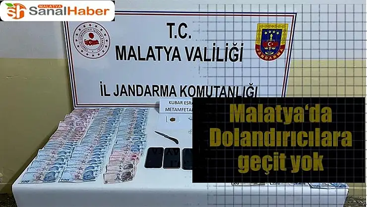 Malatya'da Dolandırıcılara geçit yok