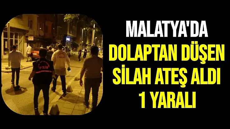 Malatya'da Dolaptan düşen silah ateş aldı: 1 yaralı