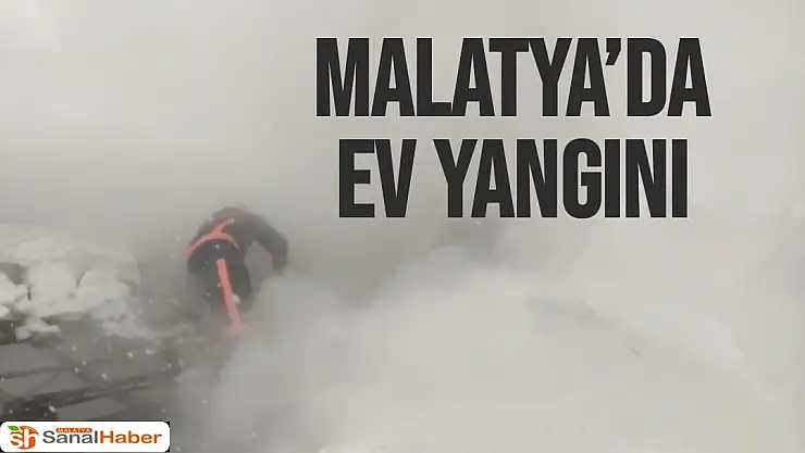 Malatya´da ev yangını