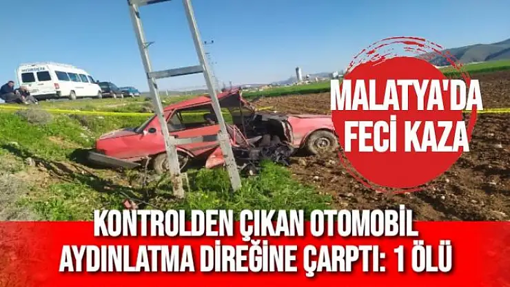 Malatya'da feci kaza
