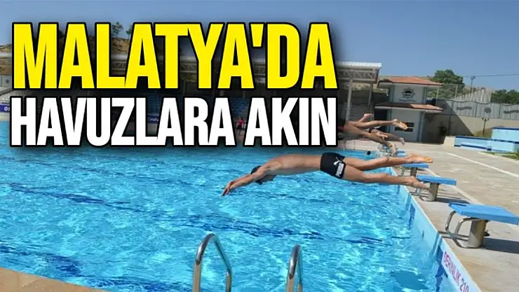 Malatya'da havuzlara akın