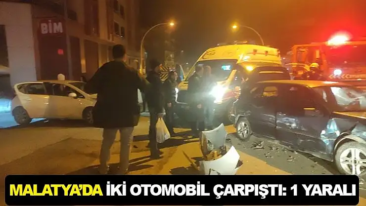 Malatya'da iki otomobil çarpıştı