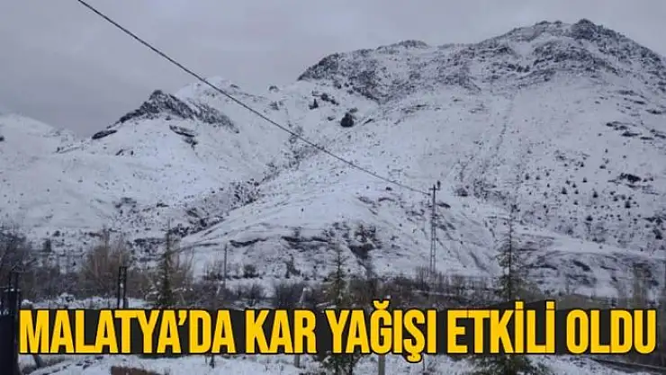 Malatya´da kar yağışı etkili oldu
