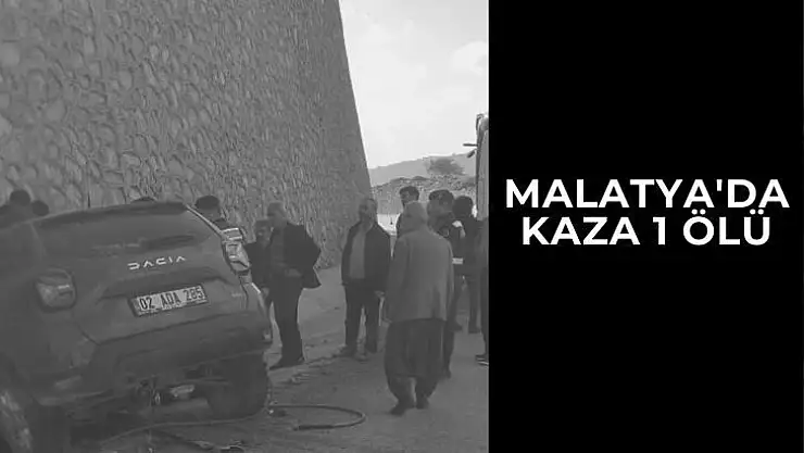 Malatya'da Kaza 1 ölü