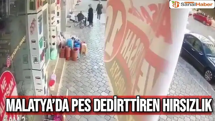 Malatya´da pes dedirttiren hırsızlık