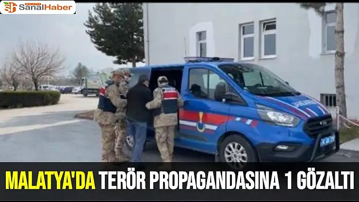 Malatya´da terör propagandasına 1 gözaltı