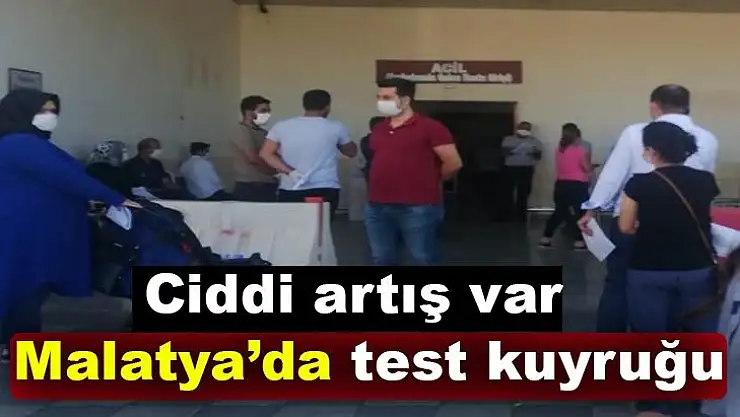 Malatya´da test kuyruğu