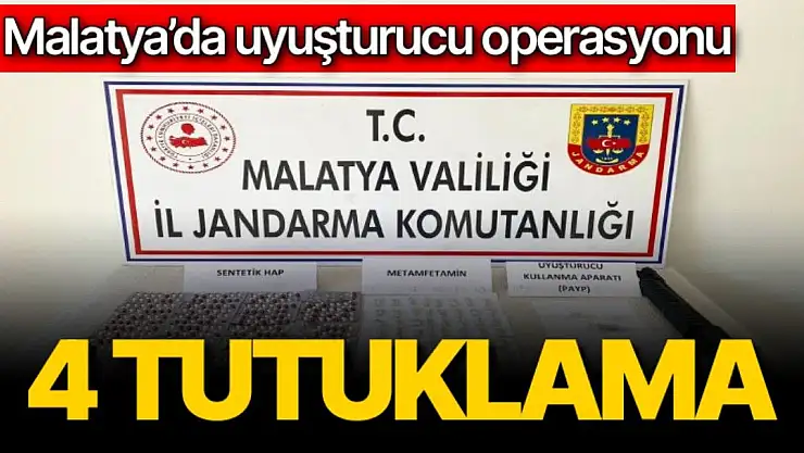 Malatya´da uyuşturucu operasyonu 