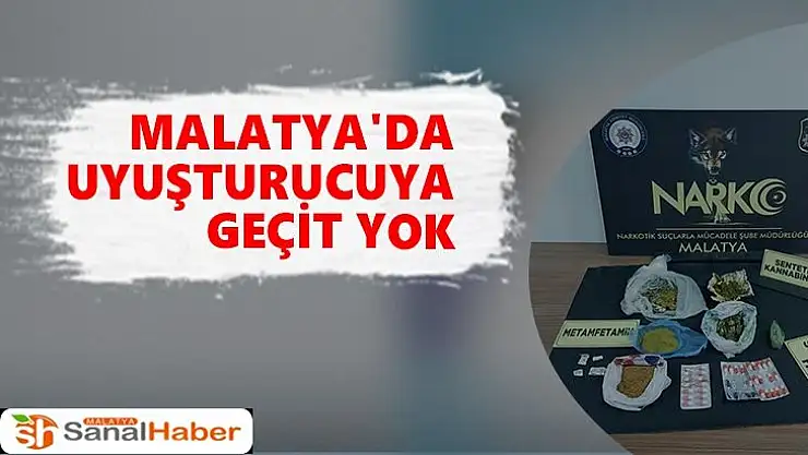 Malatya'da uyuşturucuya geçit yok