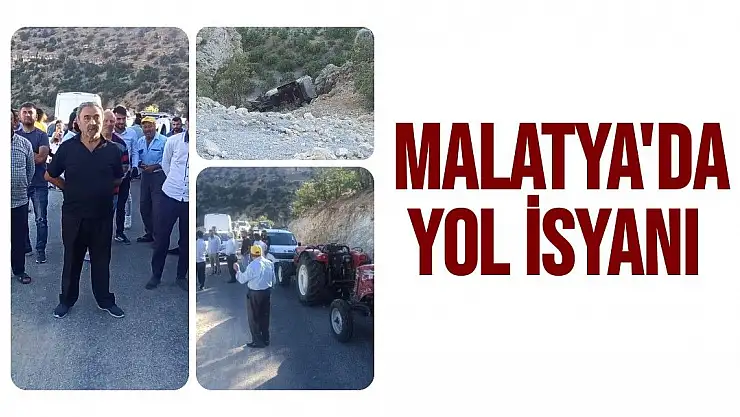 Malatya'da yol isyanı 