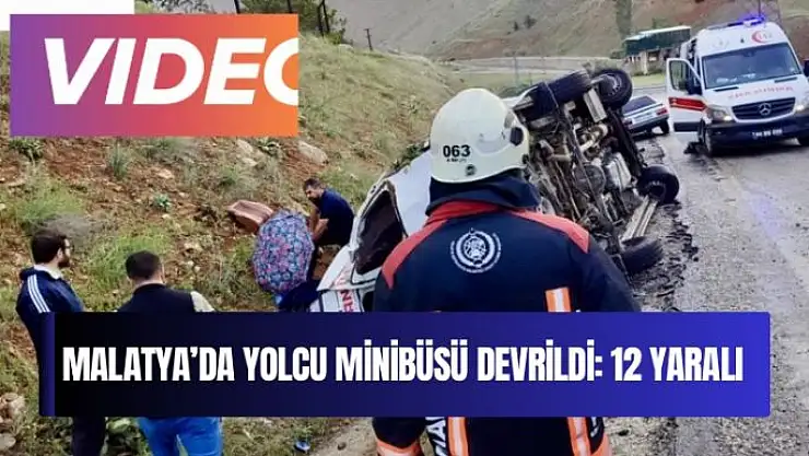 Malatya´da yolcu minibüsü devrildi