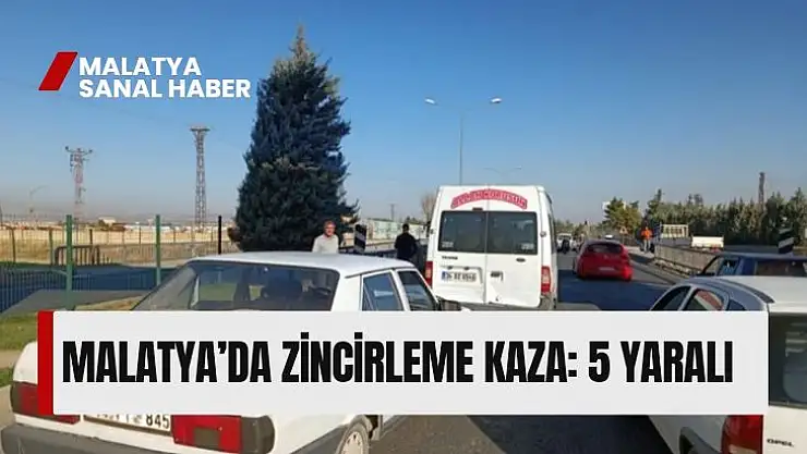 Malatya´da zincirleme kaza: 5 yaralı