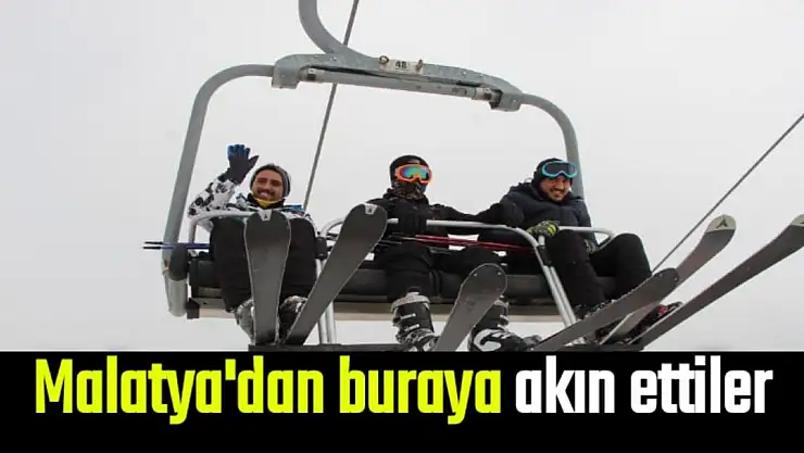 Malatya'dan buraya akın ettiler