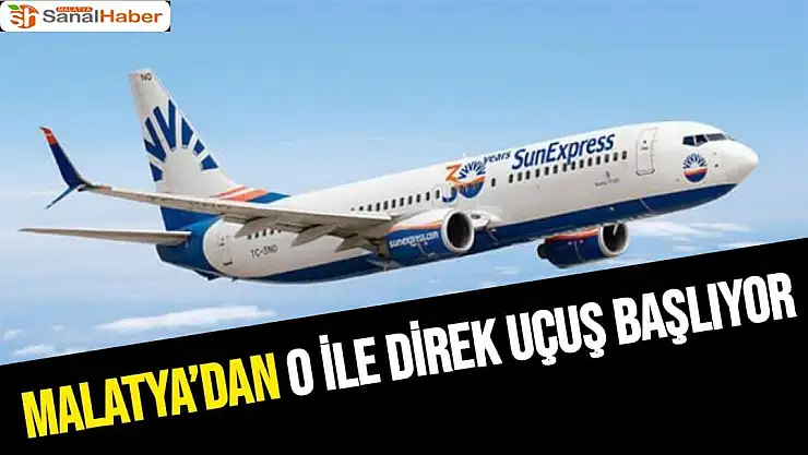 Malatya´dan O İle direk Uçuş Başlıyor