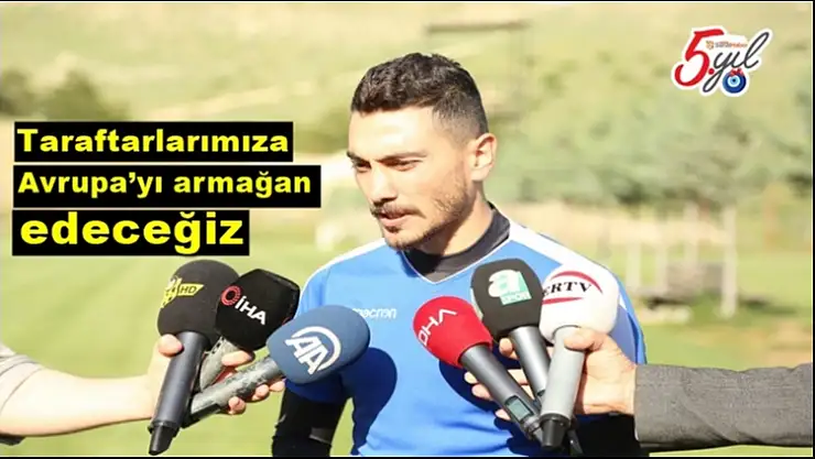 Evkur Yeni Malatyaspor´da futbolcular Avrupa hedefinde kararlı
