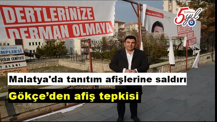 Gökçe´den afiş tepkisi