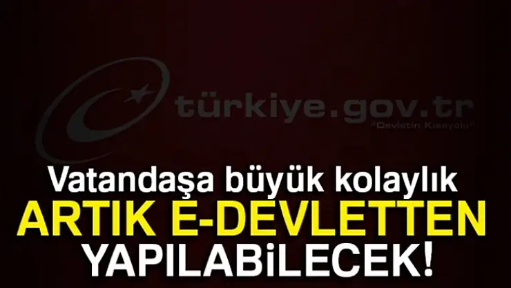 Vatandaşa büyük kolaylık...