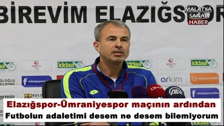 Elazığspor-Ümraniyespor maçının ardından