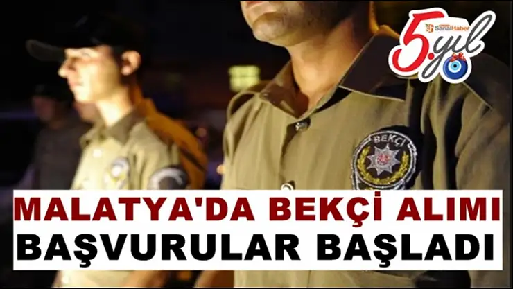 Malatya'da Bekçi Alımı