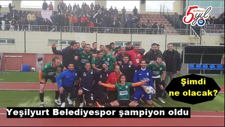 Yeşilyurt Belediyespor şampiyon oldu