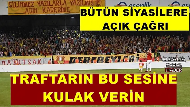 Yeni Malatyaspor Taraftarlarına kulak verin