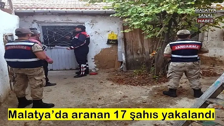 Malatya´da aranan 17 şahıs yakalandı