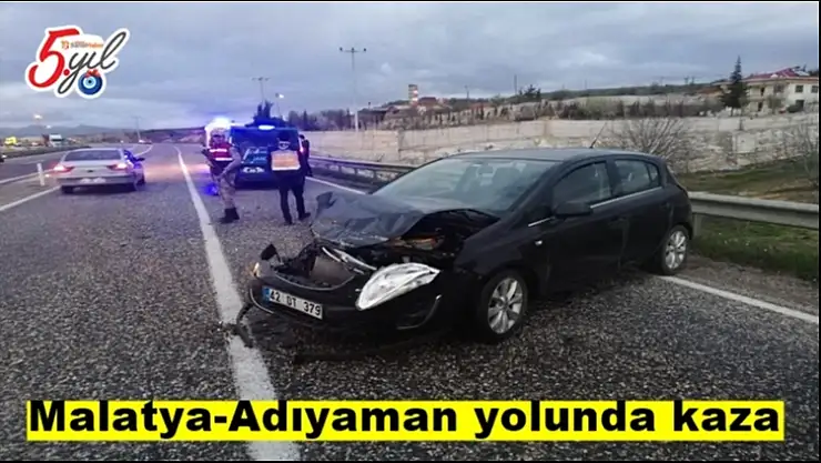 Malatya-Adıyaman yolunda kaza