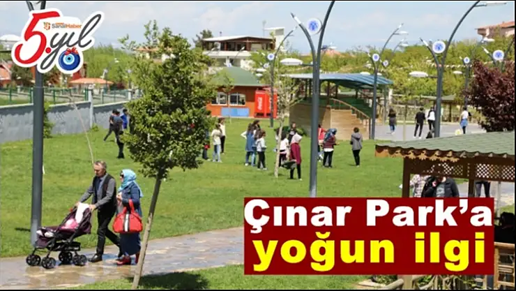 Çınar Park´a yoğun ilgi