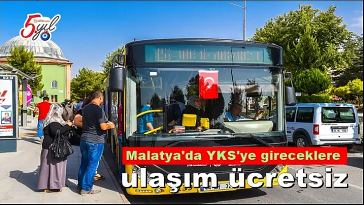 Malatya´da YKS´ye gireceklere ulaşım ücretsiz