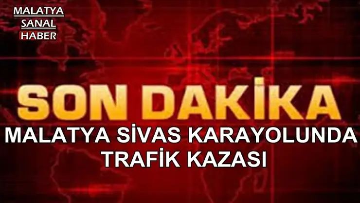 Malatya Topsöğüt Mevkiinde Trafik Kazası 13 Yaralı