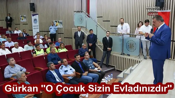 Başkan Gürkan 'O Çocuk Sizin Evladınızdır'