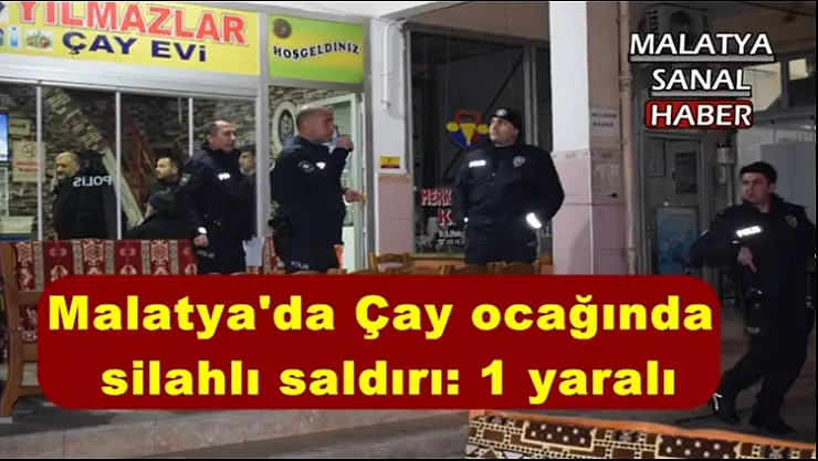 Çay ocağında silahlı saldırı: 1 yaralı