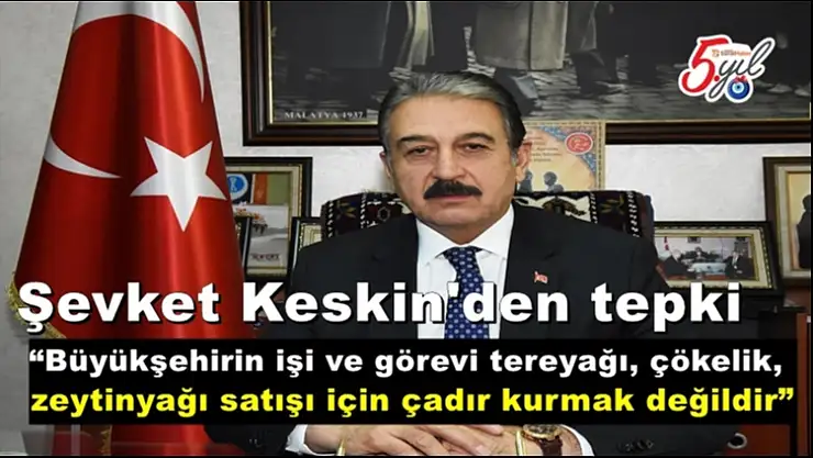 Şevket Keskin'den tepki