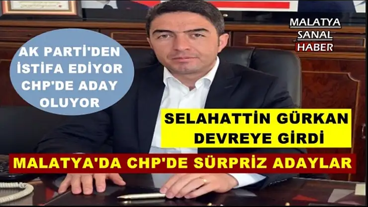 Malatya'da CHP'de Sürpriz Adaylar