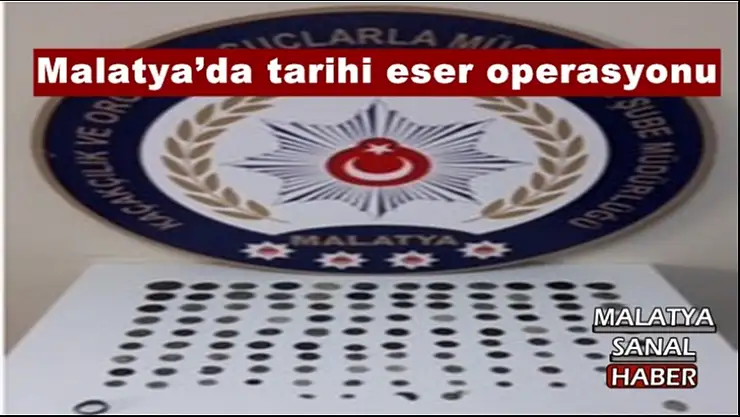 Malatya´da tarihi eser operasyonu