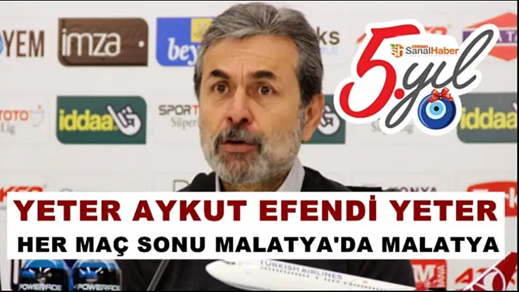 Aykut Kocaman yine Malatya dedi