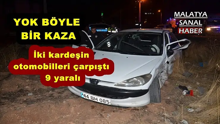 İki kardeşin otomobilleri çarpıştı: 9 yaralı