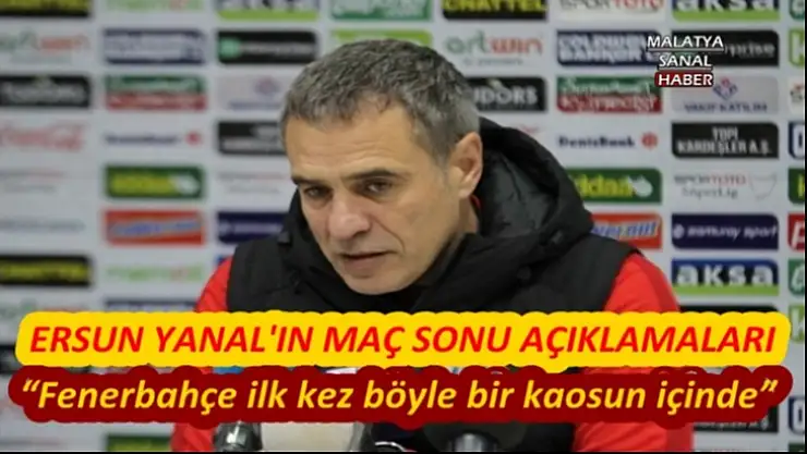 Ersun Yanal'ın Maç Sonu Açıklamaları