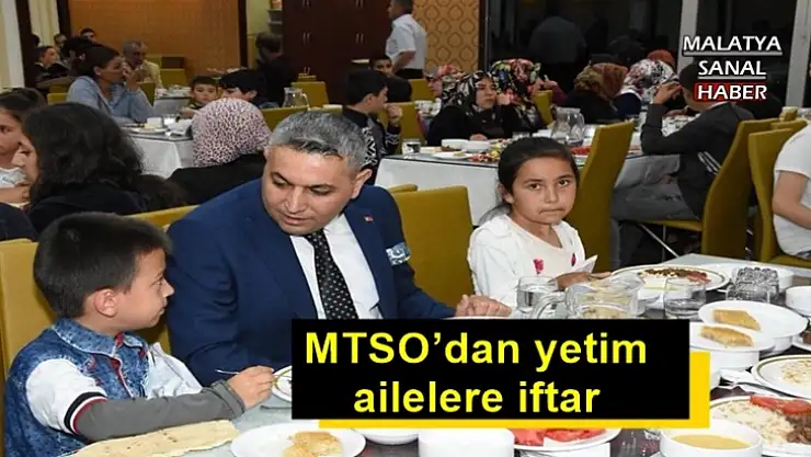 MTSO´dan yetim ailelere iftar