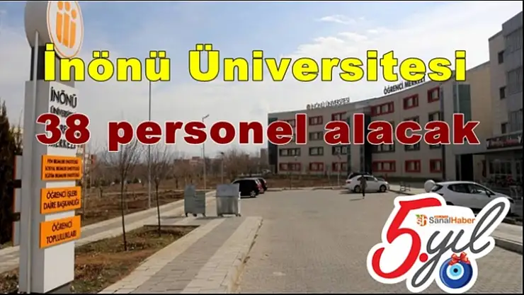 İnönü Üniversitesi 38 personel alacak