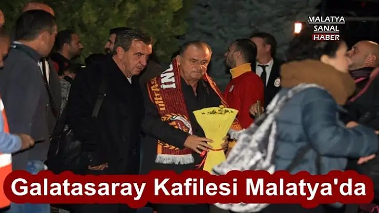Galatasaray kafilesi Malatya´da